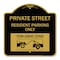 Signmission Private Street Private Street Resident Parking Tow Away Zone Aluminum Sign, 18" x 18", BG-1818-23240 A-DES-BG-1818-23240 - alternate 1